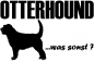Preview: Aufkleber "Otterhound ...was sonst?"