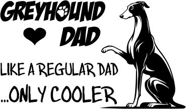 Aufkleber Greyhound "Greyhound Dad"