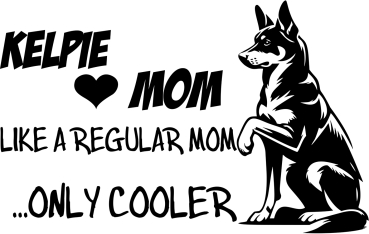 Aufkleber Australian Kelpie "Kelpie Mom"