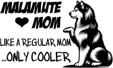 Aufkleber Alaskan Malamute "Malamute Mom"