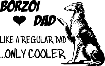 Aufkleber Barsoi "Borzoi Dad"