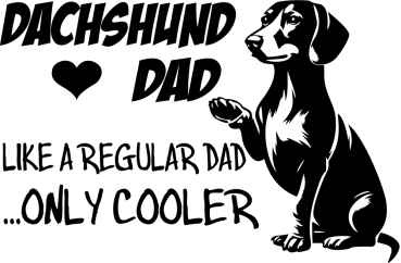 Aufkleber Dackel (Kurzhaardackel) "Dachshund Dad "