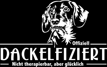 Aufkleber Dackel (Rauhaardackel) "Dackelfiziert"