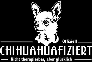 Aufkleber Chihuahua "Chihuahuafiziert"