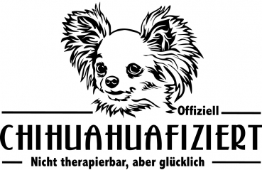 Aufkleber Chihuahua "Chihuahuafiziert"