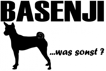 Aufkleber "Basenji ...was sonst?"