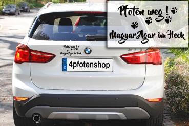 Preview: Aufkleber "Pfoten weg! Magyar Agar im Heck"