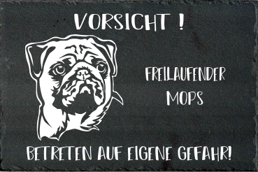 Schieferplatte Mops