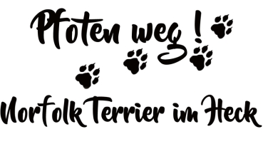 Aufkleber "Pfoten weg! Norfolk Terrier im Heck“