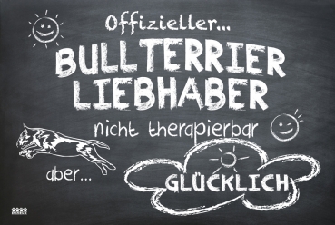 Hundeschild "Offizieller Bullterrier Liebhaber"