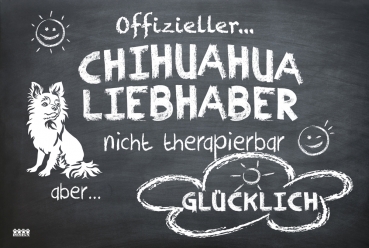 Hundeschild "Offizieller Chihuahua Liebhaber"