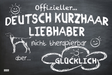 Hundeschild "Offizieller Deutsch Kurzhaar Liebhaber"