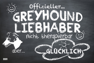 Hundeschild "Offizieller Greyhound Liebhaber"