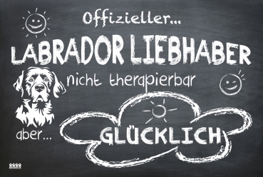 Hundeschild "Offizieller Labrador Liebhaber"