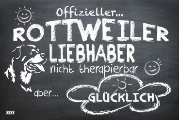 Hundeschild "Offizieller Rottweiler Liebhaber"