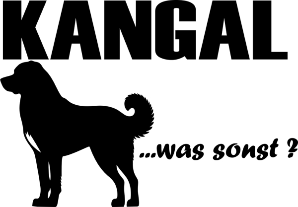 Aufkleber "Kangal ...was sonst?"
