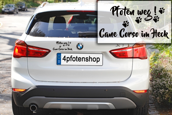 Aufkleber "Pfoten weg! Cane Corso im Heck“