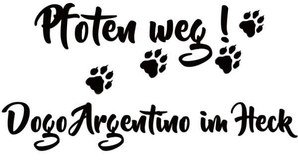 Aufkleber "Pfoten weg! Dogo Argentino im Heck“