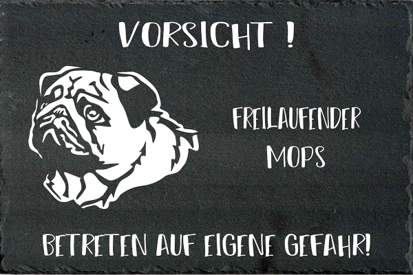 Schieferplatte Mops