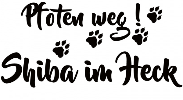 Aufkleber "Pfoten weg! Shiba im Heck"