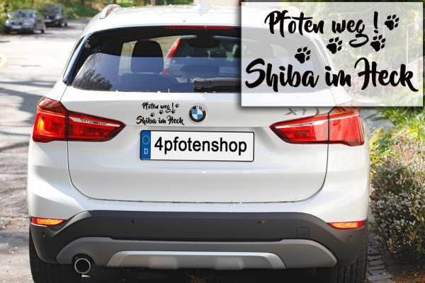 Aufkleber "Pfoten weg! Shiba im Heck"