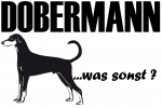 Aufkleber "Dobermann ...was sonst?"