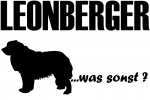 Aufkleber "Leonberger ...was sonst?"